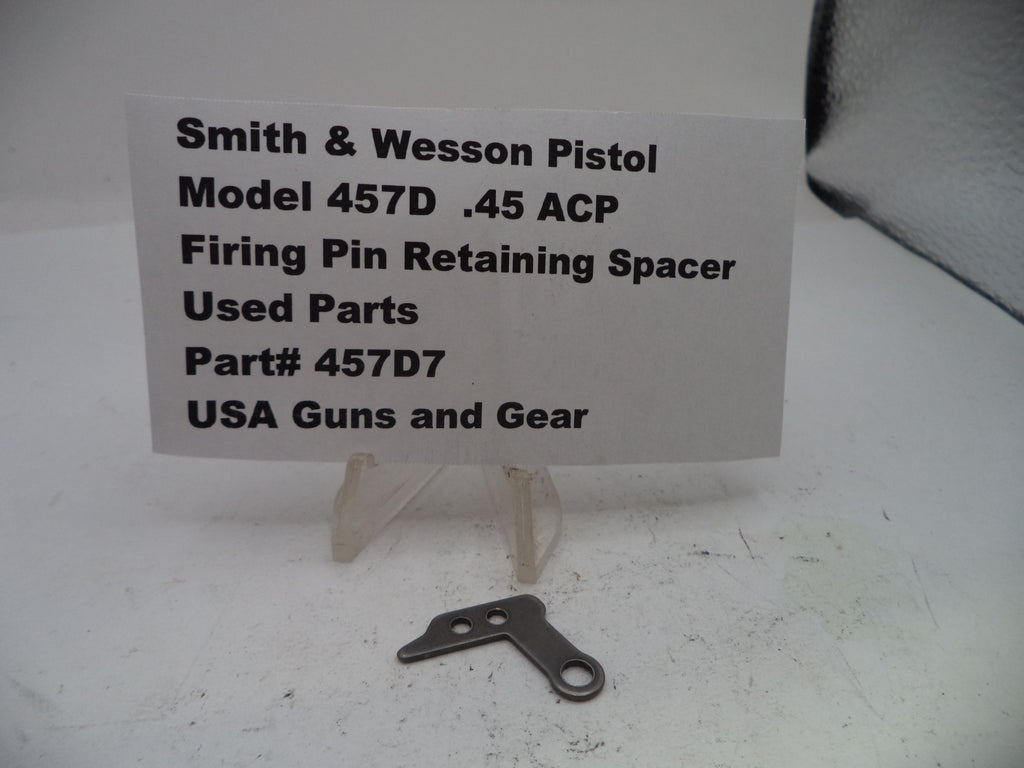 Firing pin retaining spacer for Smith & Wesson Pistol Model 457D .45 ACP on a white background with a label.