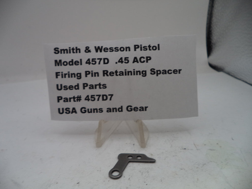 Firing pin retaining spacer for Smith & Wesson Pistol Model 457D .45 ACP on a white background with a label.