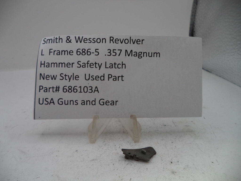 Smith & Wesson L-Frame Model 686-5 .357 Magnum Hammer Safety Latch, Used - Part# 686103A