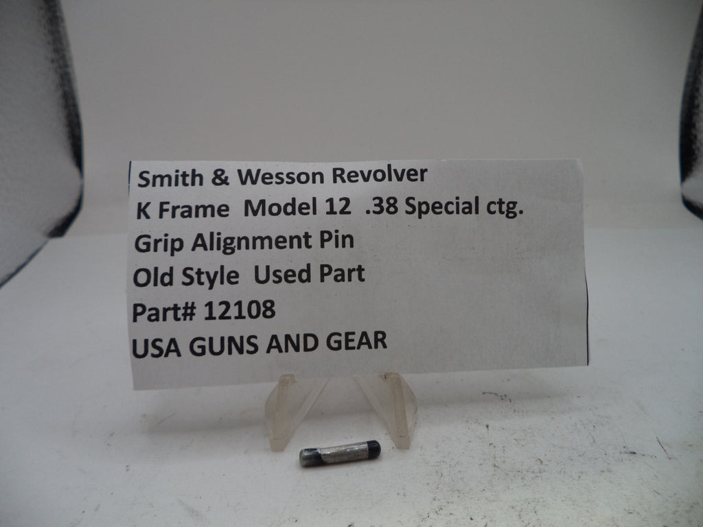 Smith & Wesson K Frame Model 12 .38 Special Grip Alignment Pin - Old Style, Part 12108