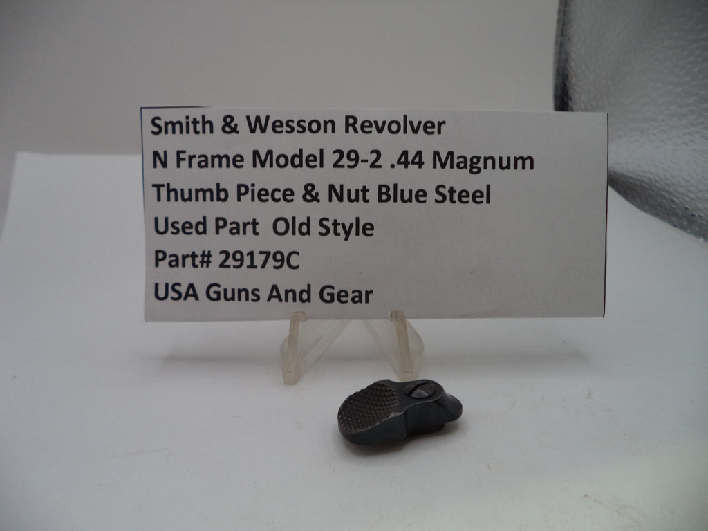 S&W N Frame Model 29-2 .44 Magnum Thumb Piece & Nut Blue Steel Part 29179C
