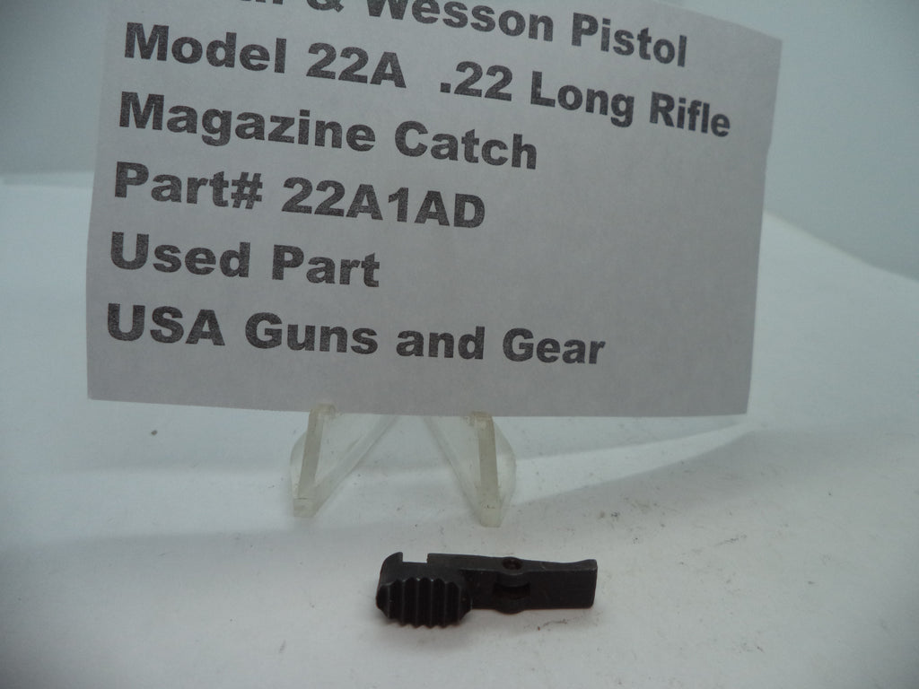 22A1AD Smith & Wesson Pistol Model 22A .22 LR Magazine Catch Used Part
