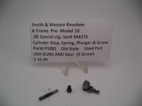 P1081 S & W K Frame Revolver Pre-Model 10 Cylinder Stop, Spring, Plunger & Screw