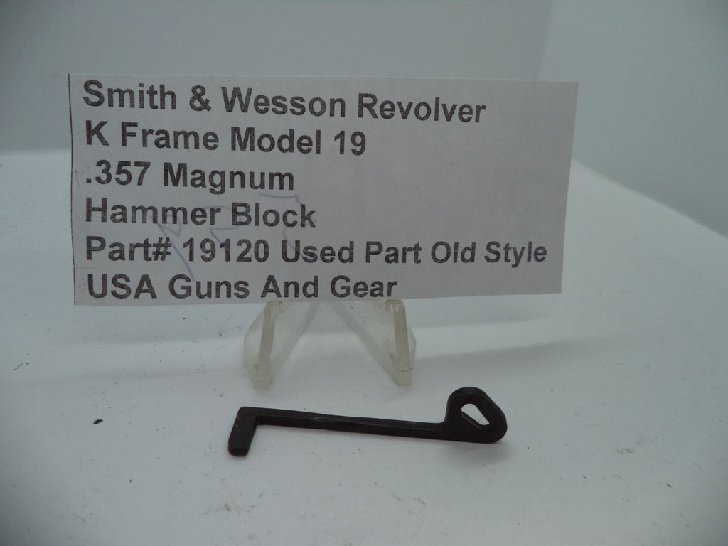 19120 Smith & Wesson K Model 19 Hammer Block .357 Magnum Used