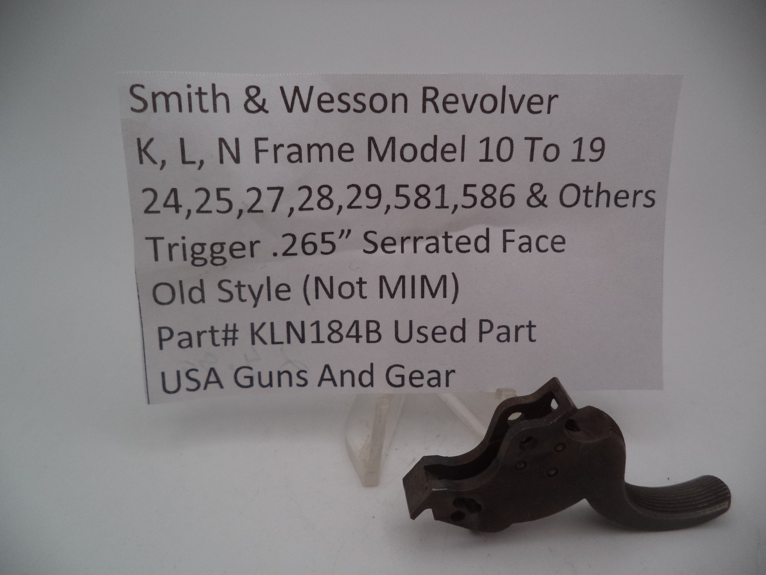 KLN184B S&W K,L,N Frame Model 10-19,24,25,27,28,29,581,586 & Others Trigger .265"