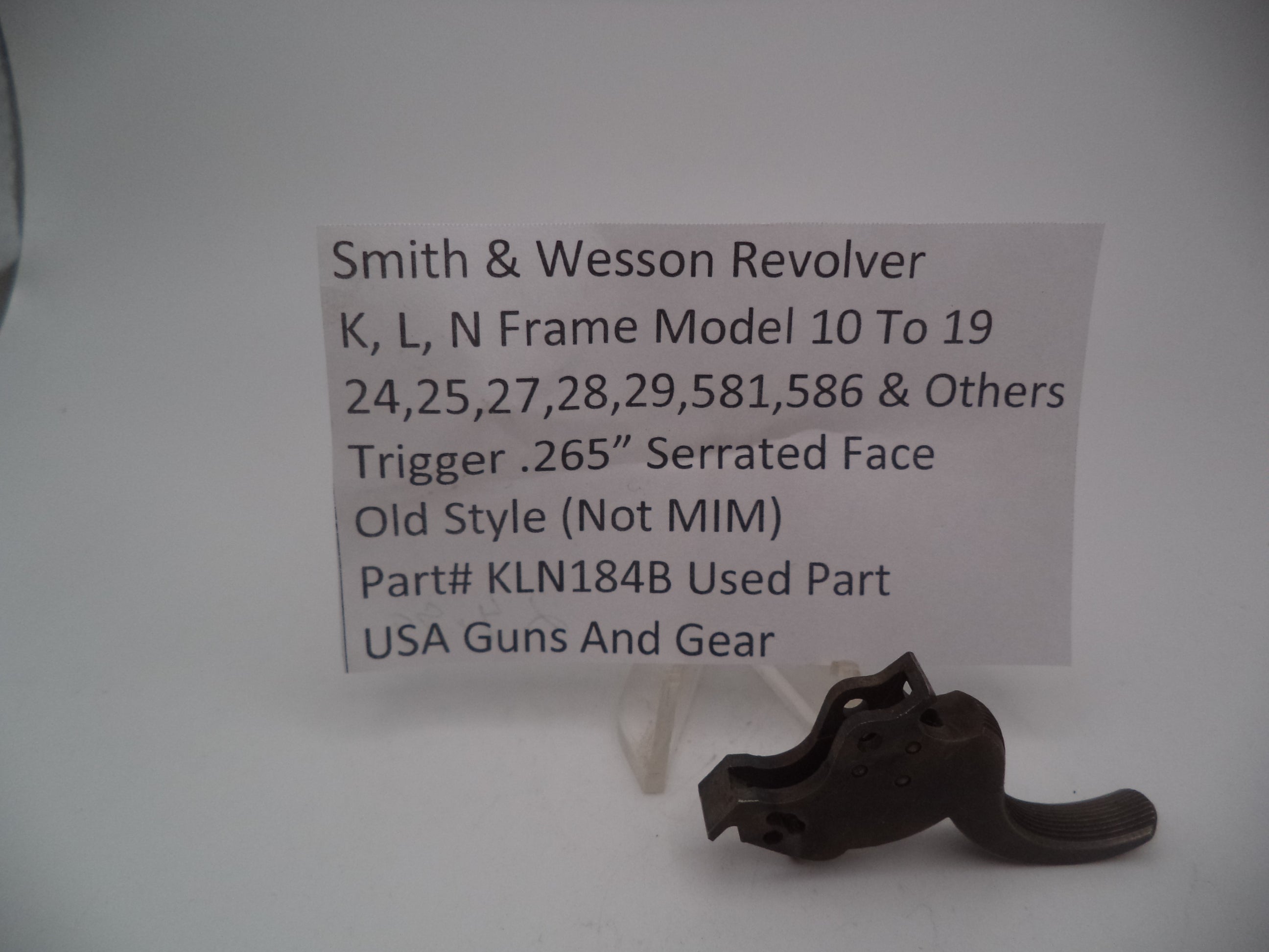 KLN184B S&W K,L,N Frame Model 10-19,24,25,27,28,29,581,586 & Others Trigger .265"