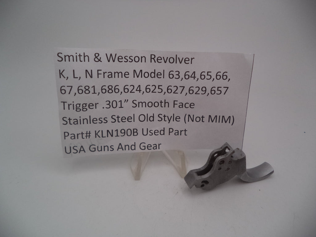 KLN190B S&W K,L,N Frame Model 63-67,681,686,624,627,629,657 Trigger .301"