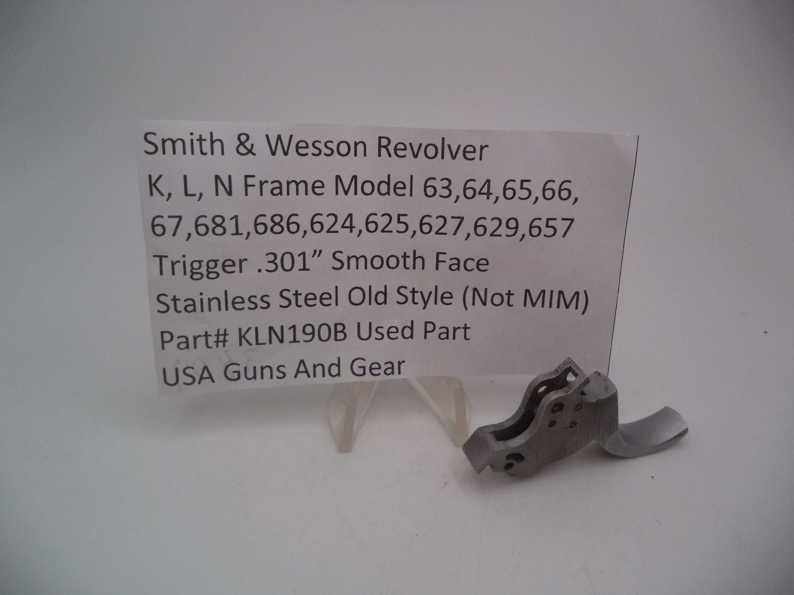 KLN190B S&W K,L,N Frame Model 63-67,681,686,624,627,629,657 Trigger .301"