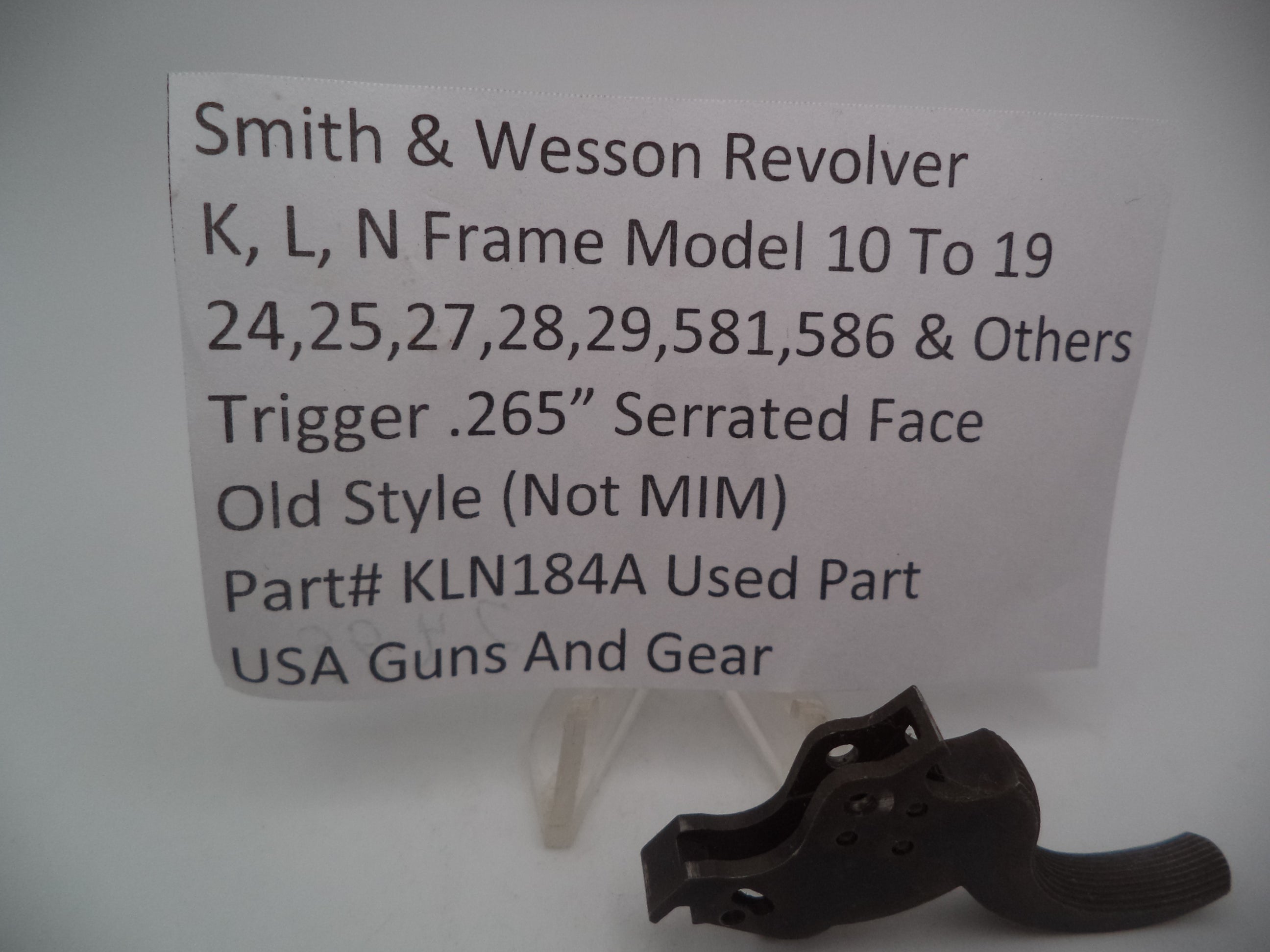 Smith & Wesson Revolver Multi-Frame Trigger .265" Serrated Face Old Style KLN184A