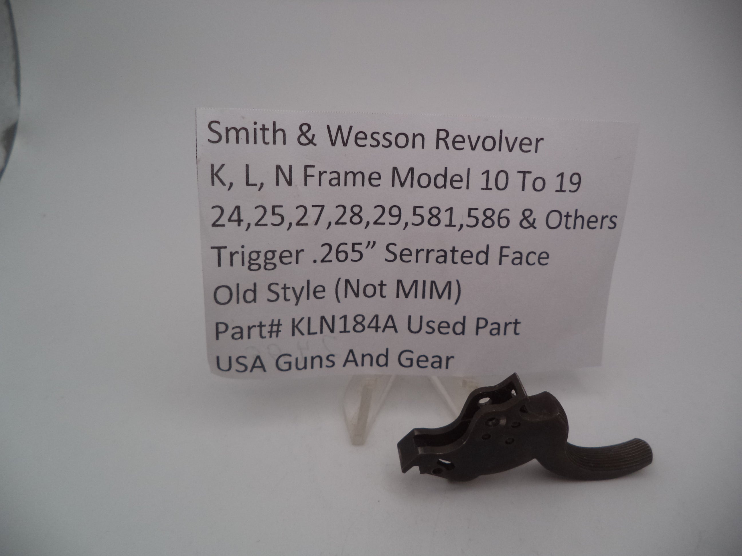 Smith & Wesson Revolver Multi-Frame Trigger .265" Serrated Face Old Style KLN184A