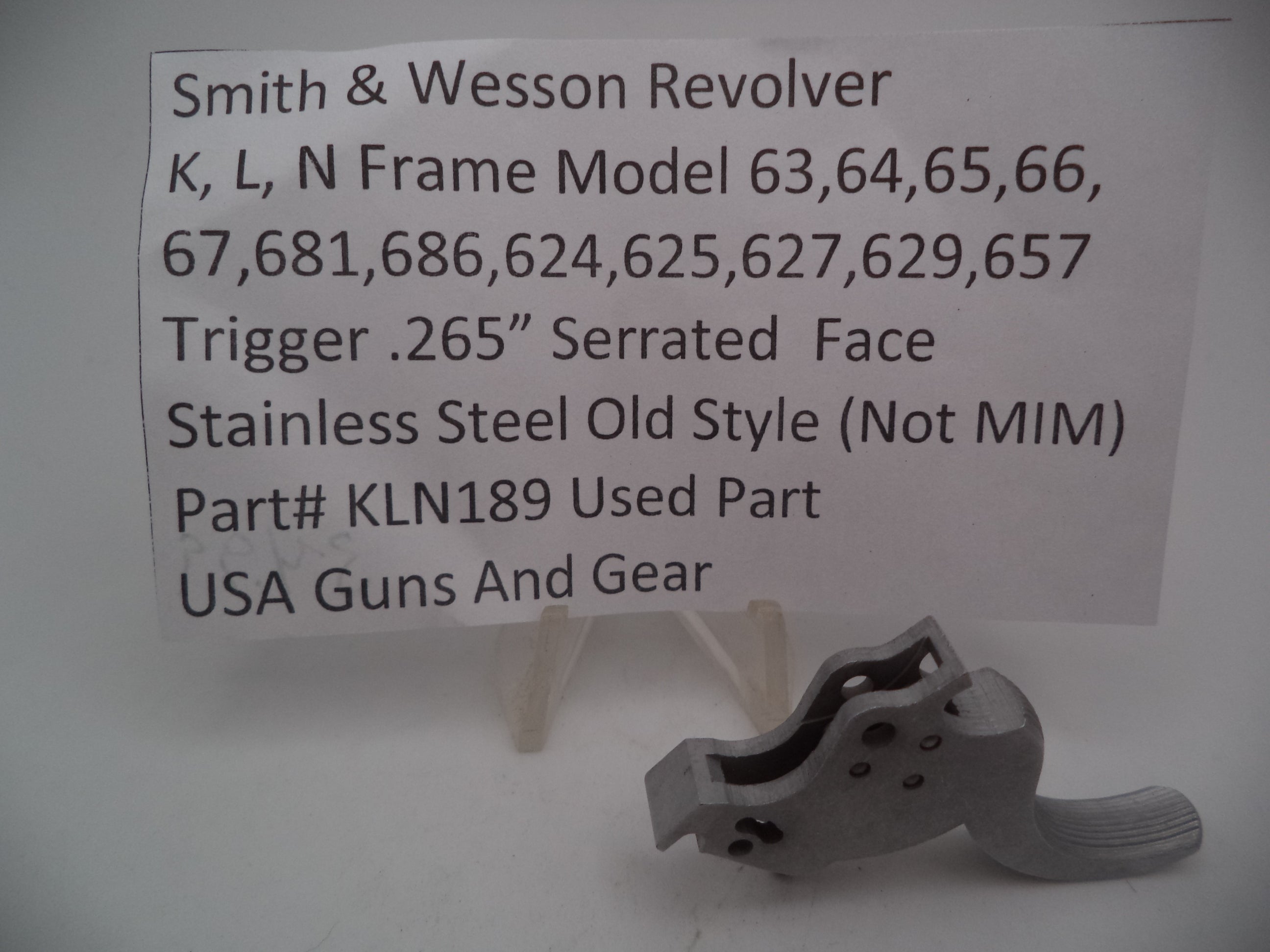 KLN189 S&W K,L,N Frame Model 63-67,681,686,624,627,629,657 Trigger .265"