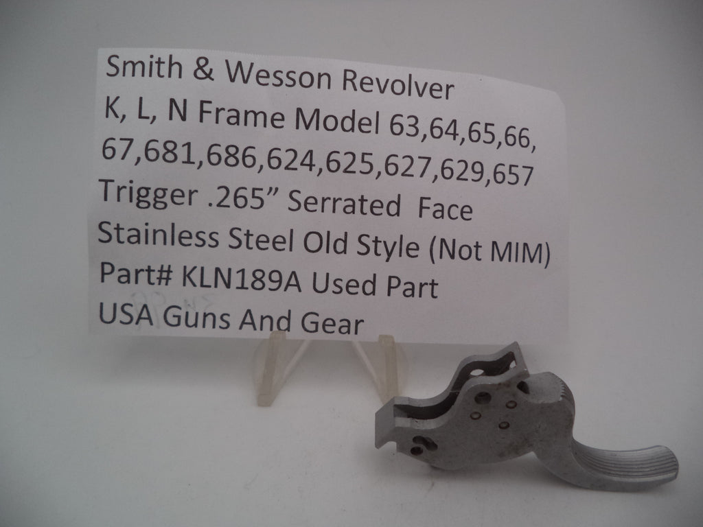 KLN189A S&W K,L,N Frame Model 63-67,681,686,624,627,629,657 Trigger .265"