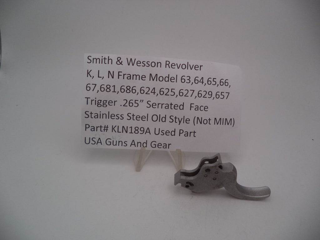 KLN189A S&W K,L,N Frame Model 63-67,681,686,624,627,629,657 Trigger .265"