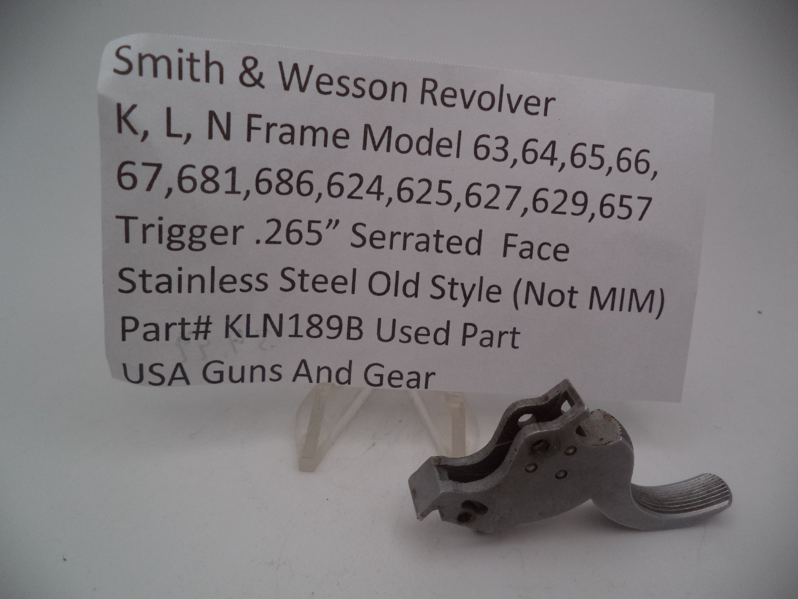 KLN189B S&W K,L,N Frame Model 63-67,681,686,624,627,629,657 Trigger .265"