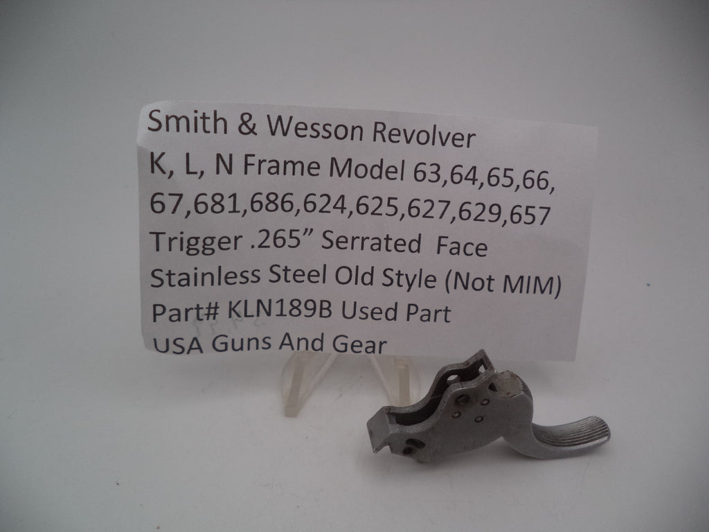 KLN189B S&W K,L,N Frame Model 63-67,681,686,624,627,629,657 Trigger .265"