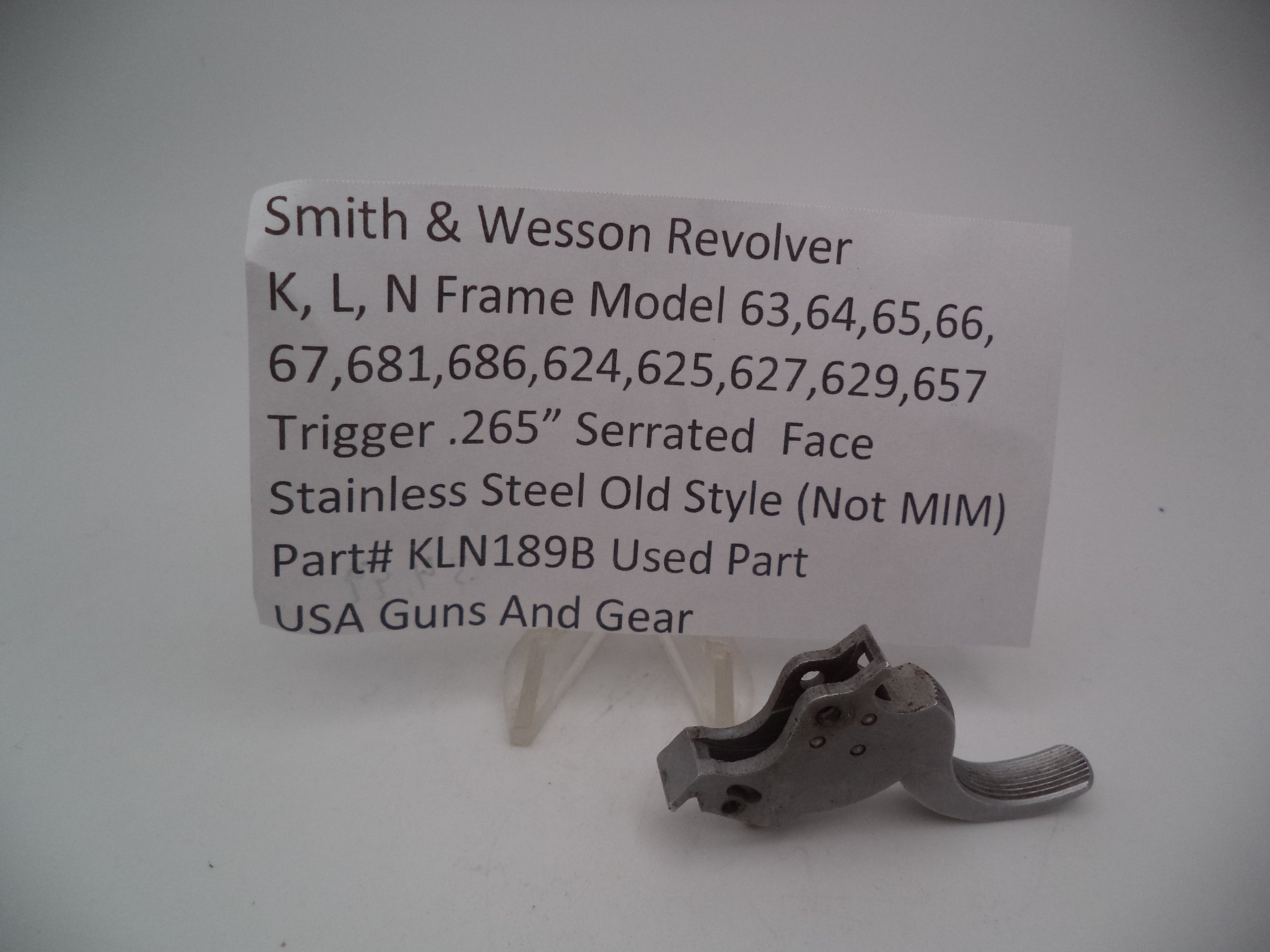 KLN189B S&W K,L,N Frame Model 63-67,681,686,624,627,629,657 Trigger .265"