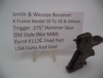 K112C Smith and Wesson K Frame Model 10 to 19 Hammer  .375" Spur Used