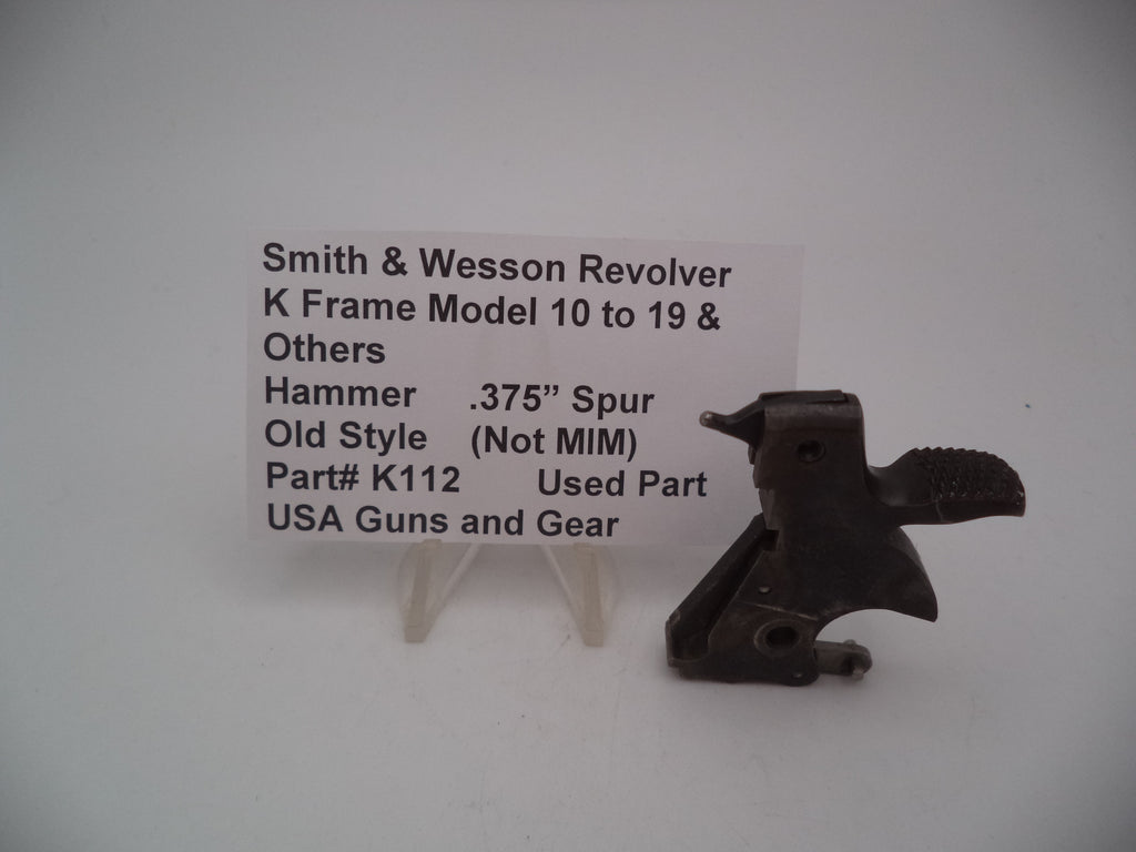 K112 Smith and Wesson K Frame Model 10 to 19 Hammer  .375" Spur Used
