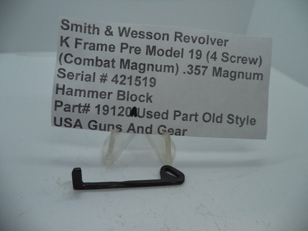 S&W K Pre-Model 19 (4 Screw) Combat Magnum Hammer Block .357 Magnum 19120A