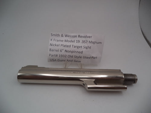 1932 S&W K Frame Model 19 Nickel Target Sight  6" Barrel  Used 357 Mag