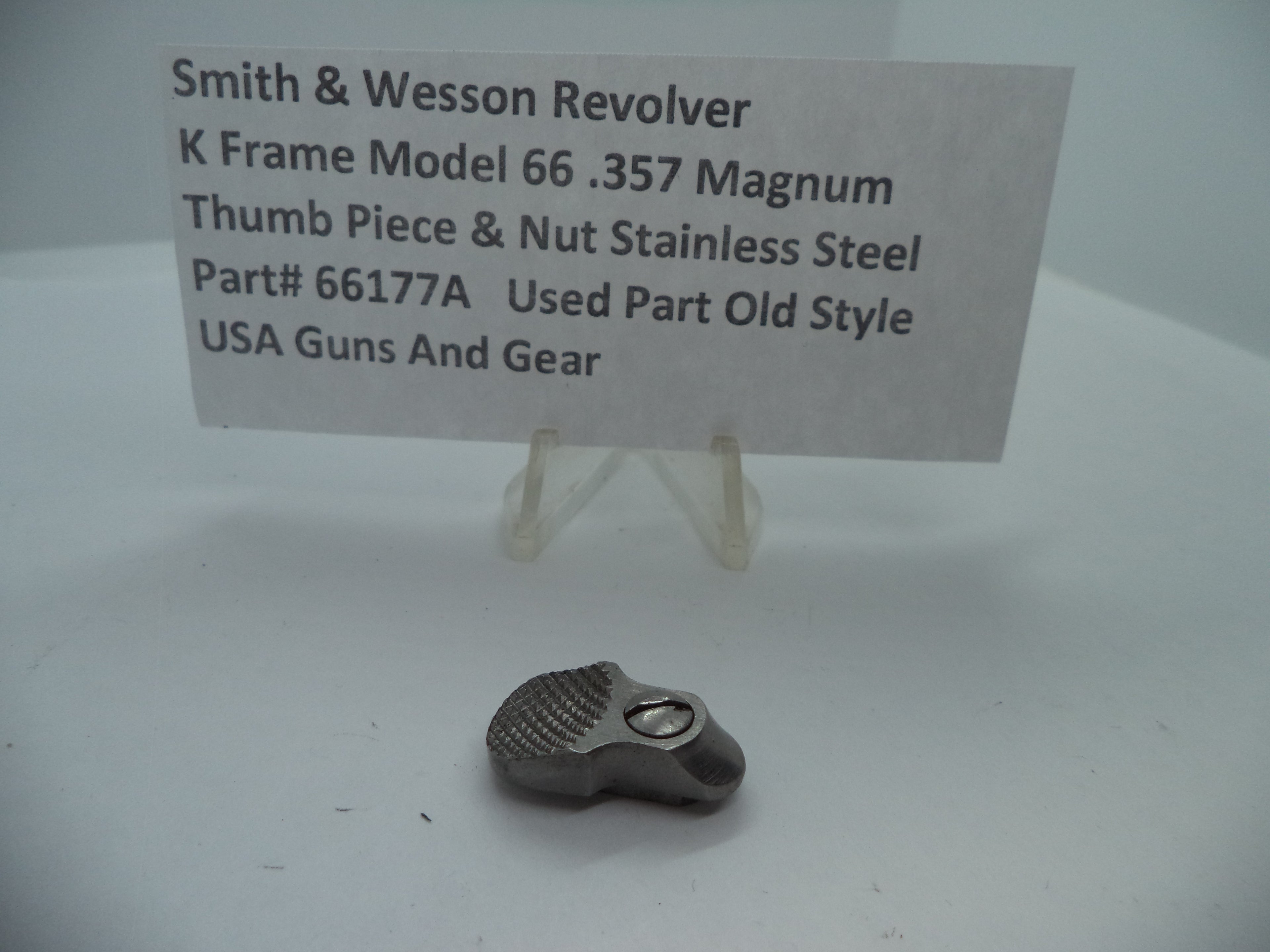 S&W K Frame Model 66 Thumb Piece & Nut .357 Magnum Stainless Used - 66177A
