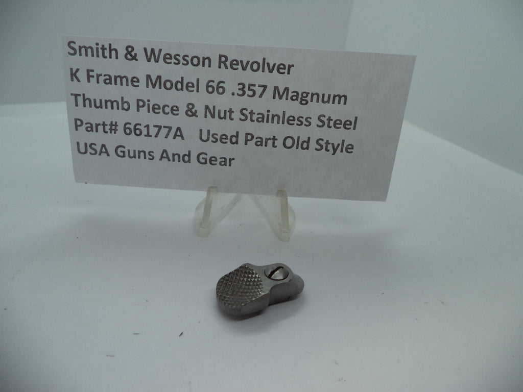 S&W K Frame Model 66 Thumb Piece & Nut .357 Magnum Stainless Used - 66177A