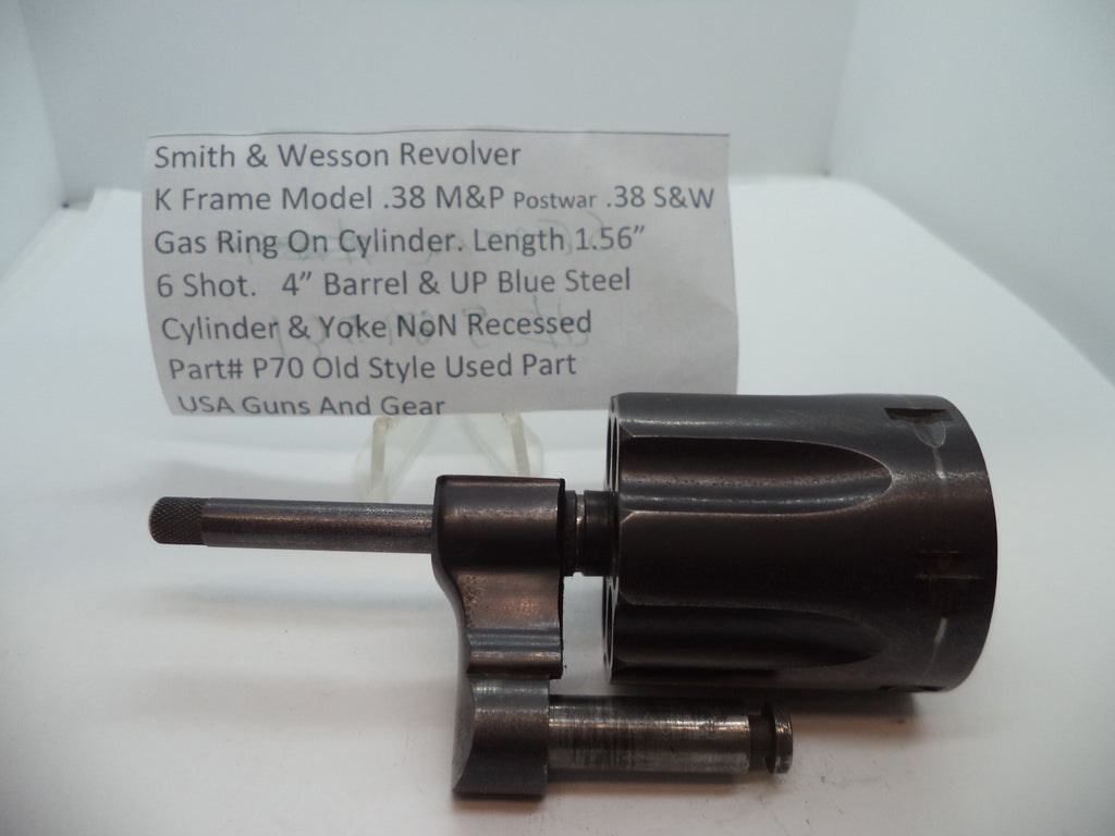 P70 Smith & Wesson K Frame Model .38 M&P Postwar Cylinder & Yoke .38 S&W