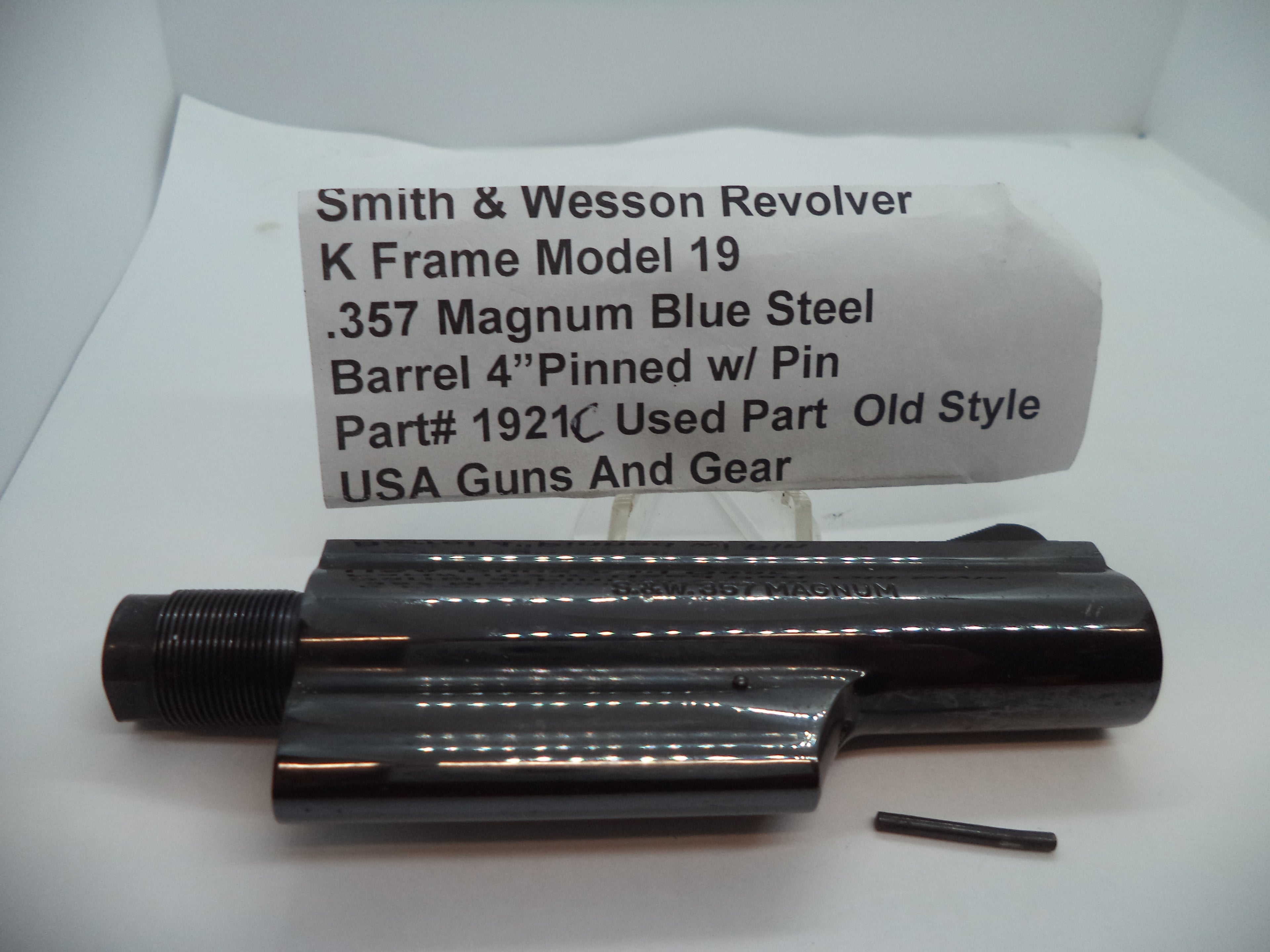 Smith & Wesson K Frame Model 19 .357 Magnum Barrel 4" Pinned Blue Steel - 1921C