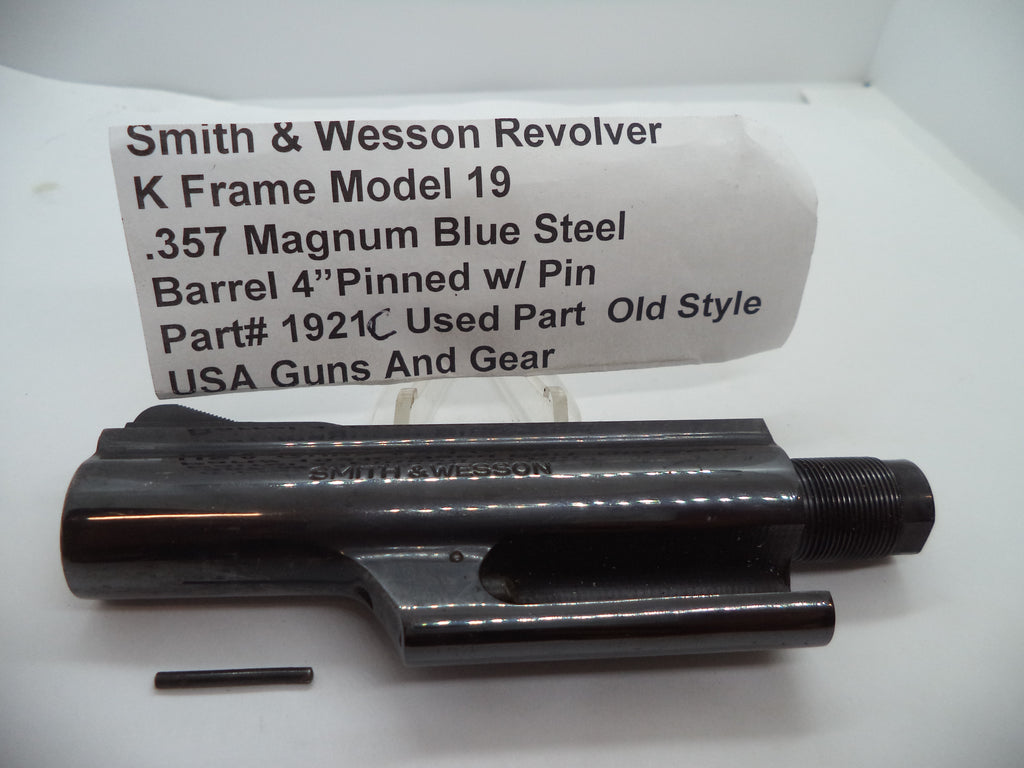 Smith & Wesson K Frame Model 19 .357 Magnum Barrel 4" Pinned Blue Steel - 1921C