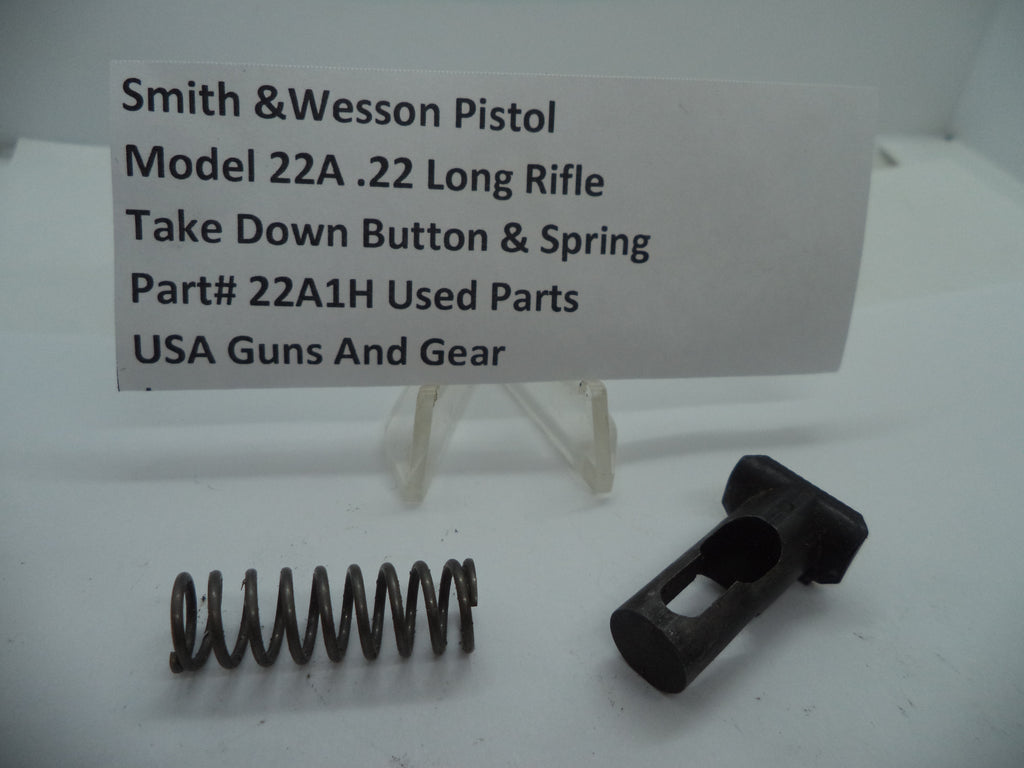22A1H S&W Pistol Model 22A .22 Long Rifle Take Down Button & Spring Used Part