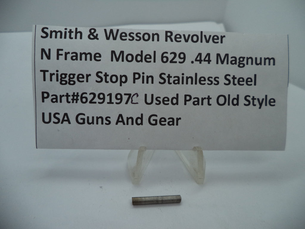 S&W Revolver N Frame Model 629 Trigger Stop Pin .44 Magnum Stainless Steel Used 629197C