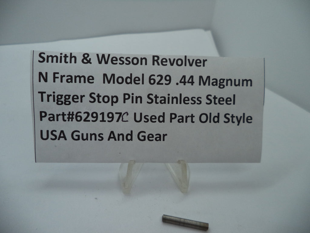 S&W Revolver N Frame Model 629 Trigger Stop Pin .44 Magnum Stainless Steel Used 629197C
