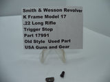 17991 Smith & Wesson K Model 17 Trigger Stop .22 Long Rifle ctg. Used