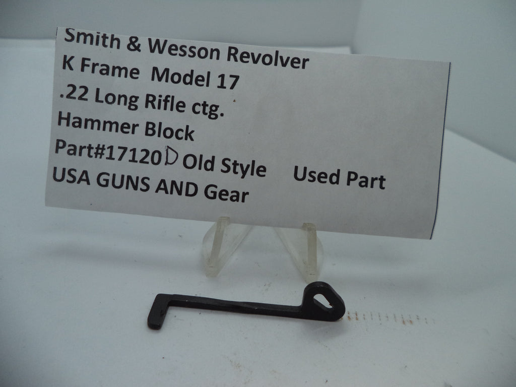 Smith & Wesson K Frame Model 17 Hammer Block .22 Long Rifle Old Style - 17120D