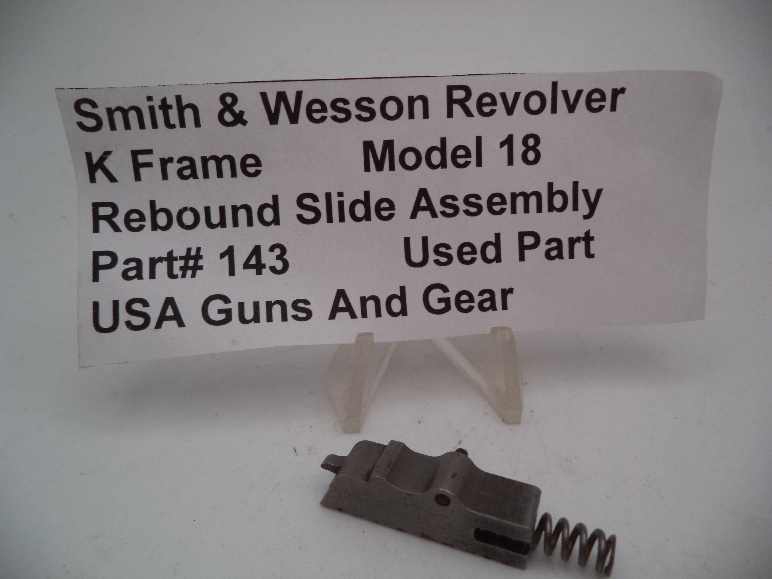 143 S&W K Frame Model 18 Rebound Slide Assembly .22 Long Rifle Used