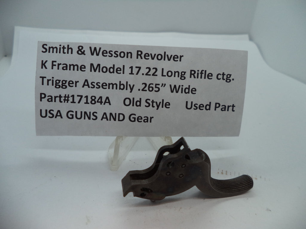 Smith & Wesson K Frame Model 17 Trigger Assembly .265" Width .22 Long Rifle Old Style - 17184A
