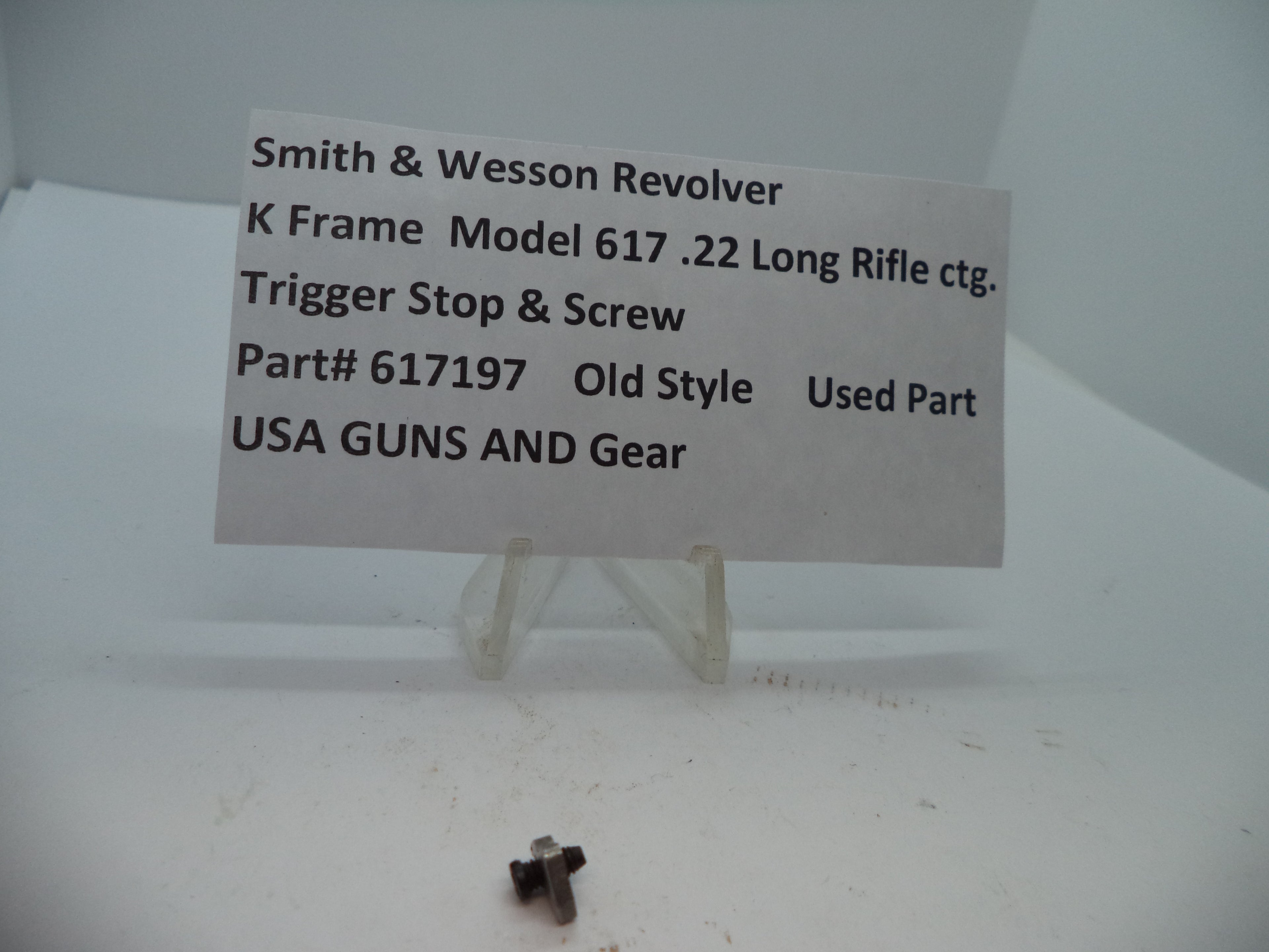 617197 S&W K Model 617 Trigger Stop & Screw  .22 Long Rifle ctg. Used