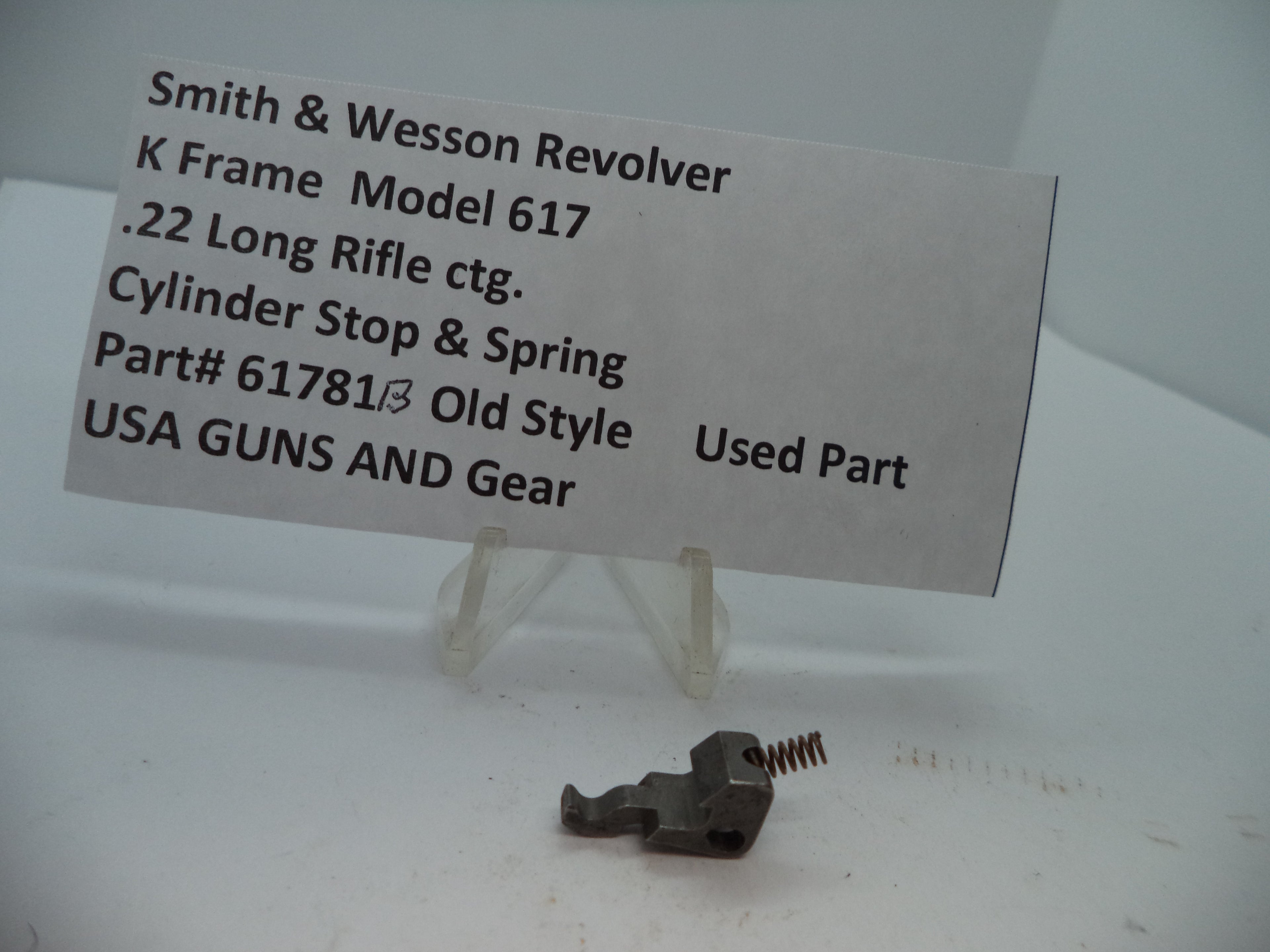 61781B Smith & Wesson K Model 617 Cylinder Stop & Spring .22 Long Rifle ctg.