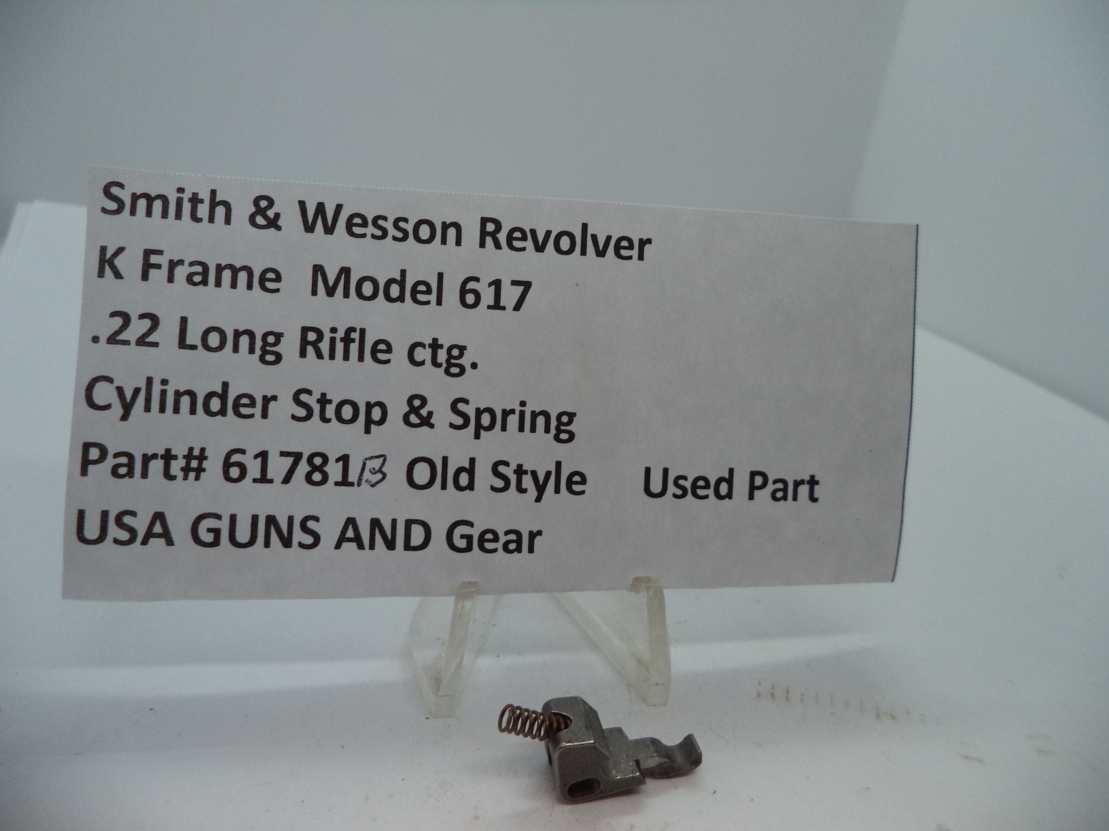 61781B Smith & Wesson K Model 617 Cylinder Stop & Spring .22 Long Rifle ctg.