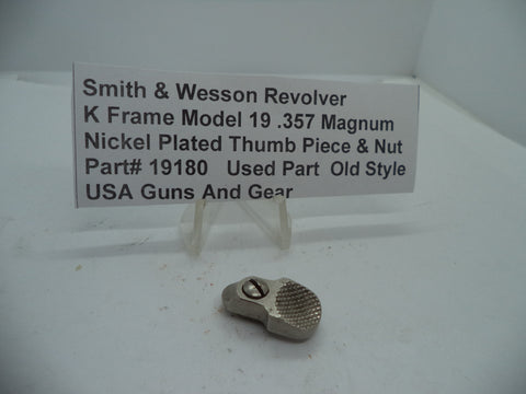 19180 S&W K Frame Model 19 Used Thumb Piece & Nut Nickel Plated .357 Magnum