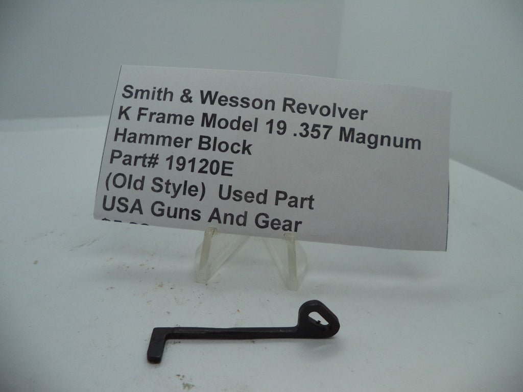 19141E Smith & Wesson K Frame Model 19  .357 Magnum Hammer Block Used