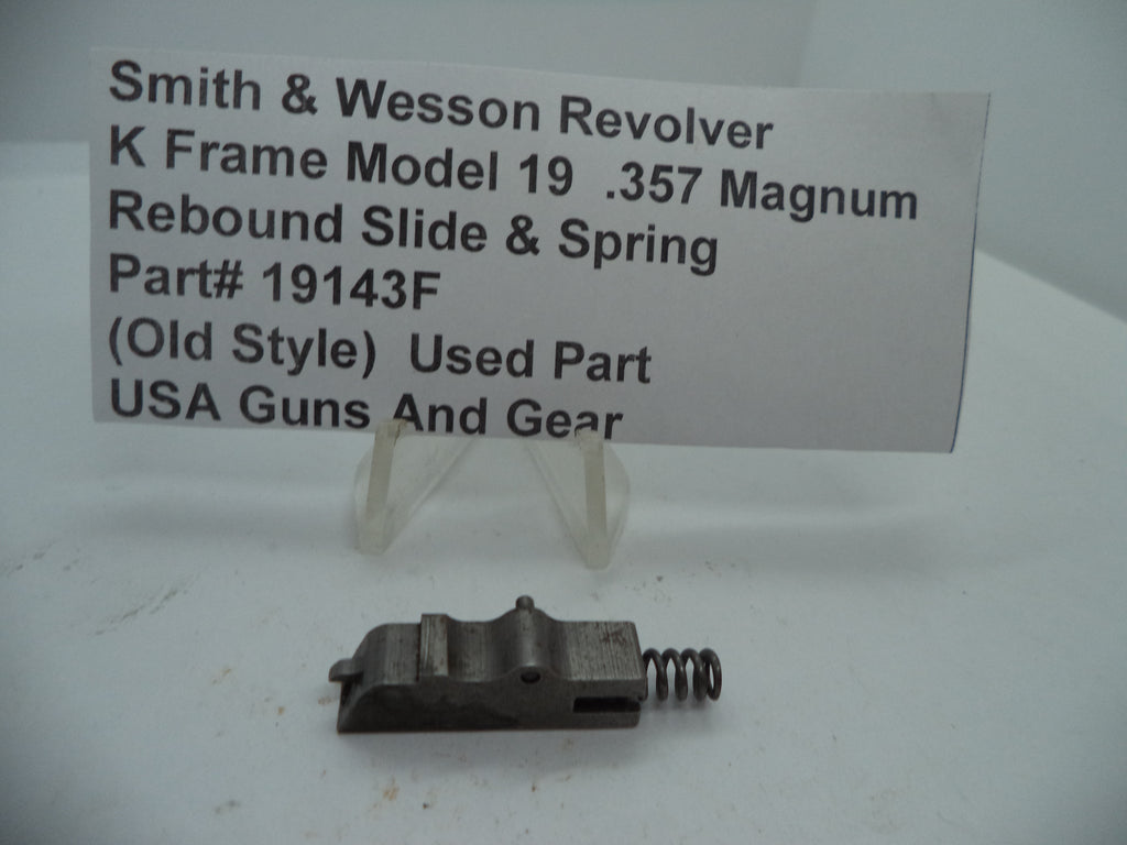 19143F Smith & Wesson K Frame Model 19 .357 Magnum Rebound Slide and Spring