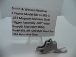 681190 S&W K Model 681 to 681-3 Trigger Assembly .300" Wide .357 Magnum