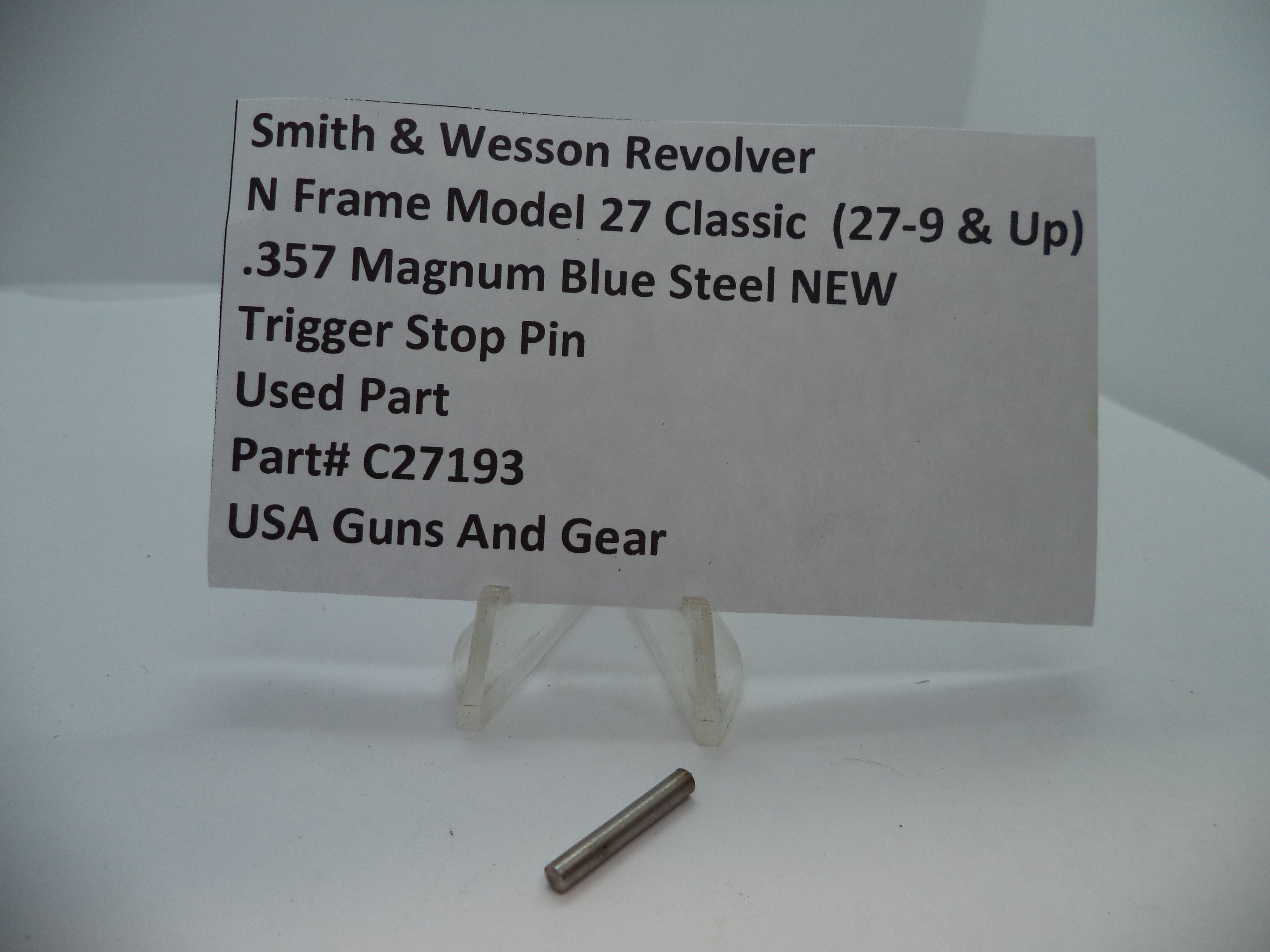 C27193 S&W N Size Model 27 Classic (27-9 & Up) Trigger Stop Pin .357 Magnum