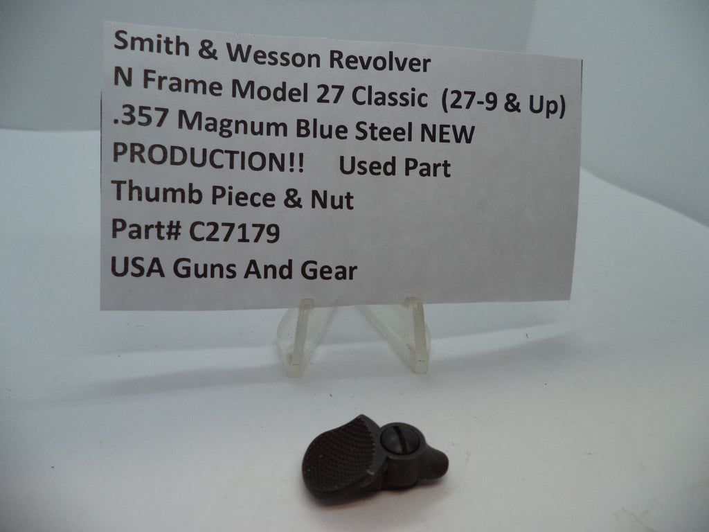 C27179 S&W N Size Model 27 Classic (27-9 & Up) Thumb Piece & Nut .357 Magnum