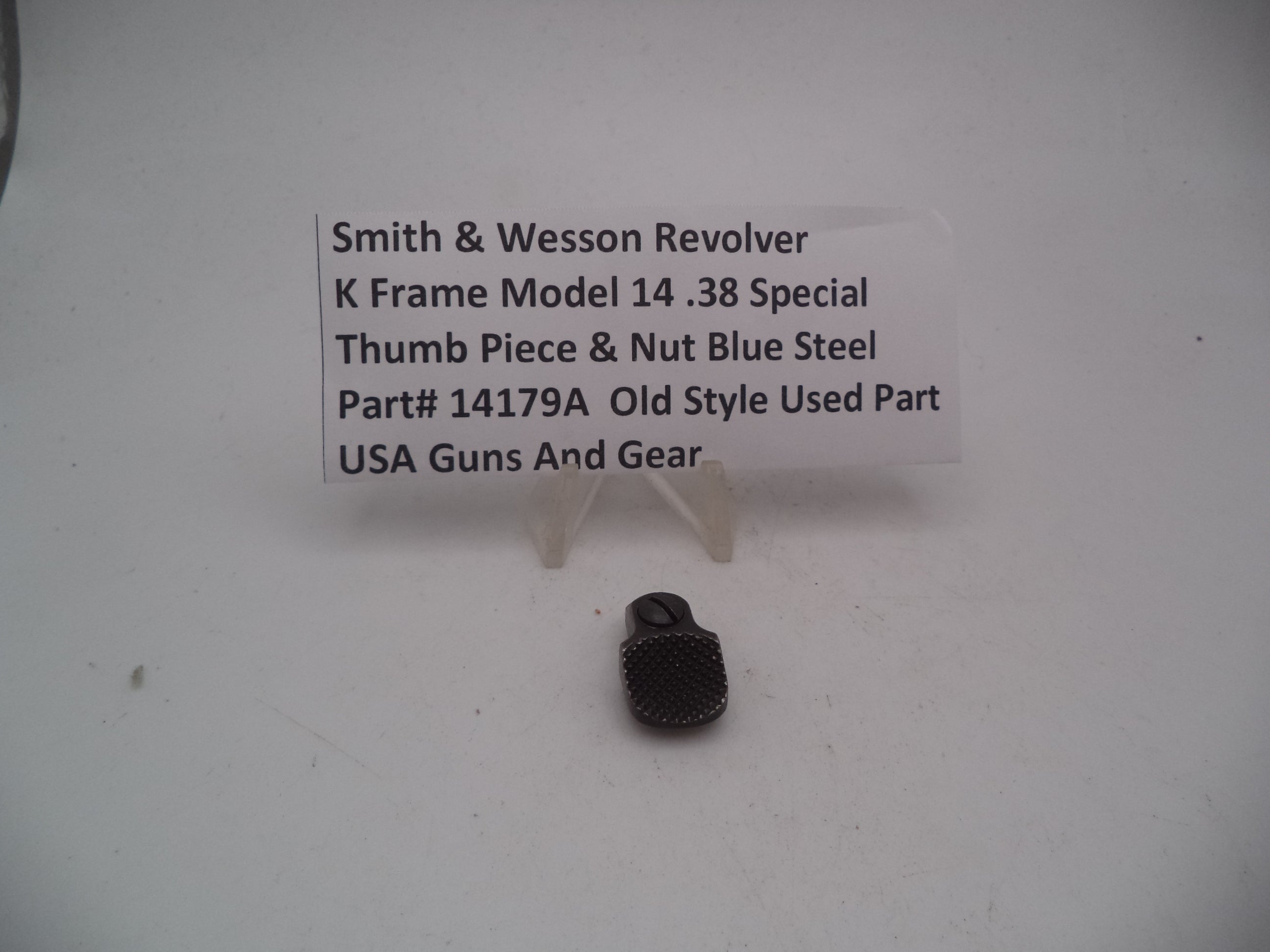 Smith & Wesson Revolver K Frame Model 14 Thumb Piece & Nut Used .38 Special 14179A
