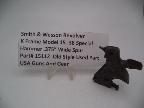 15112 S&W K Frame Model 15 Hammer .375" Wide .38 Special Used Part