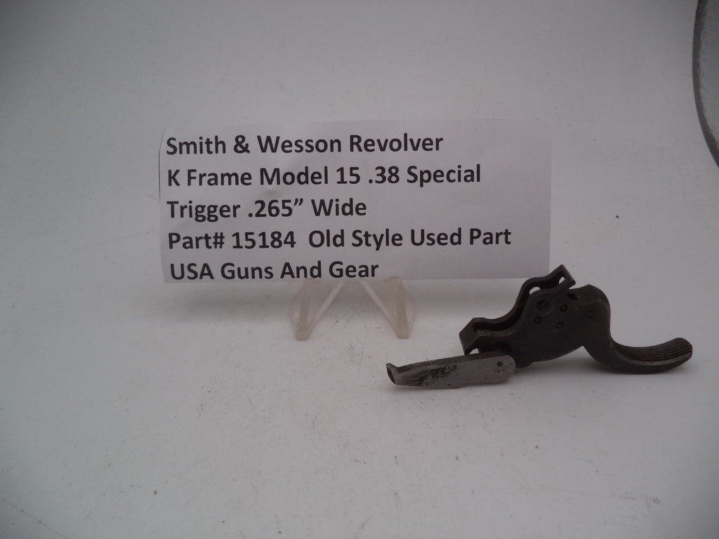 15184 S&W K Frame Revolver Model 15  Trigger .265" Wide Used