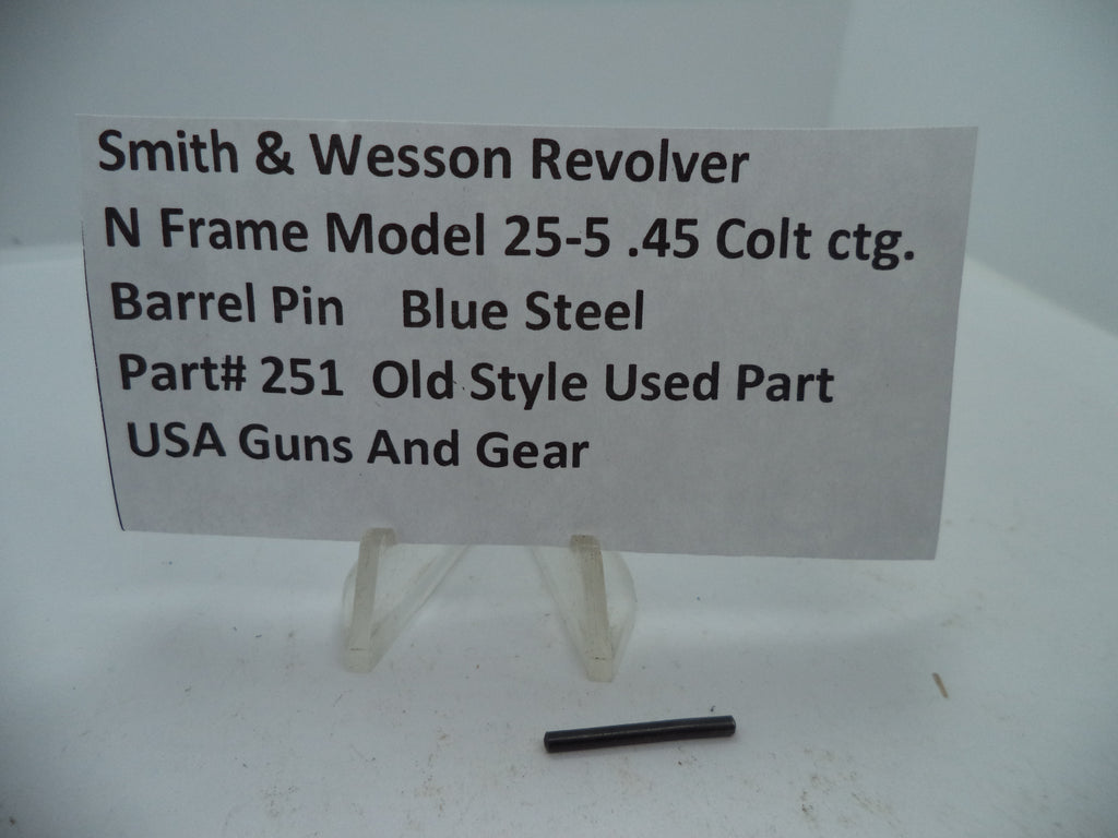 251 S&W N Size Model 25-5 Barrel Pin  Blue Steel  .45 Colt ctg. Used