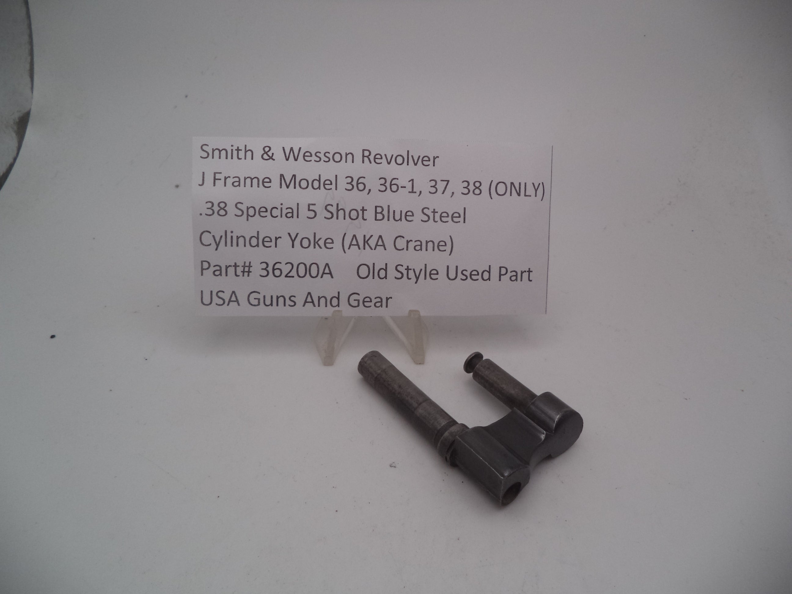 36200A  S&W J Frame Model 36, 36-1, 37, 38 & 37 (Only) Cylinder Yoke